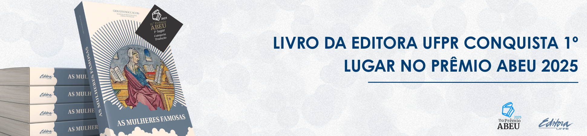 As Mulheres Famosas - Prêmio ABEU