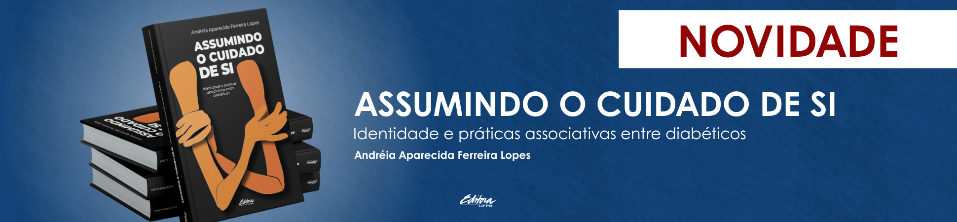 Lançamento -  Assumindo o Cuidado de Si